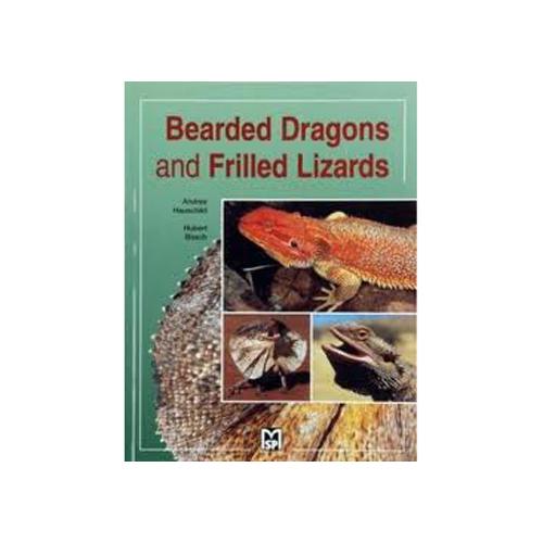 Bearded Dragons and Frilled Lizards [Softcover] 1